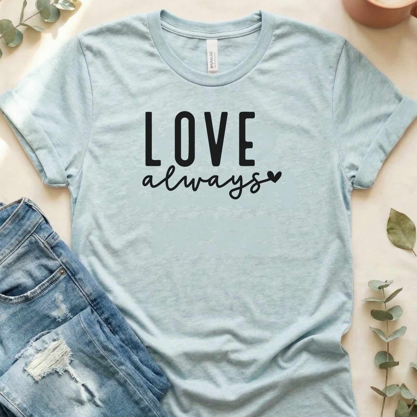 Love Always Heart Graphic T-Shirt Apparel Top
