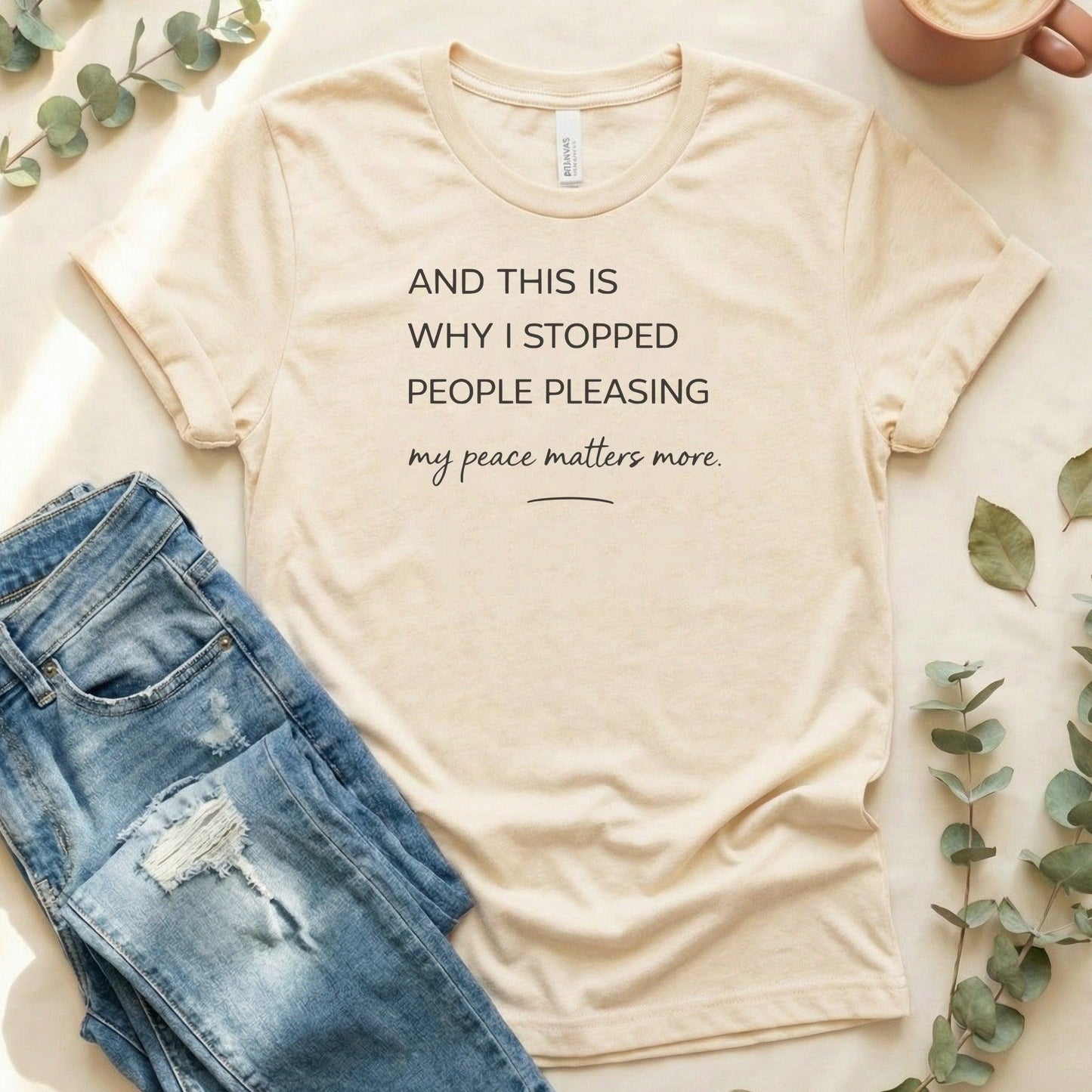 And This is Why I Stopped People Pleasing T-shirt