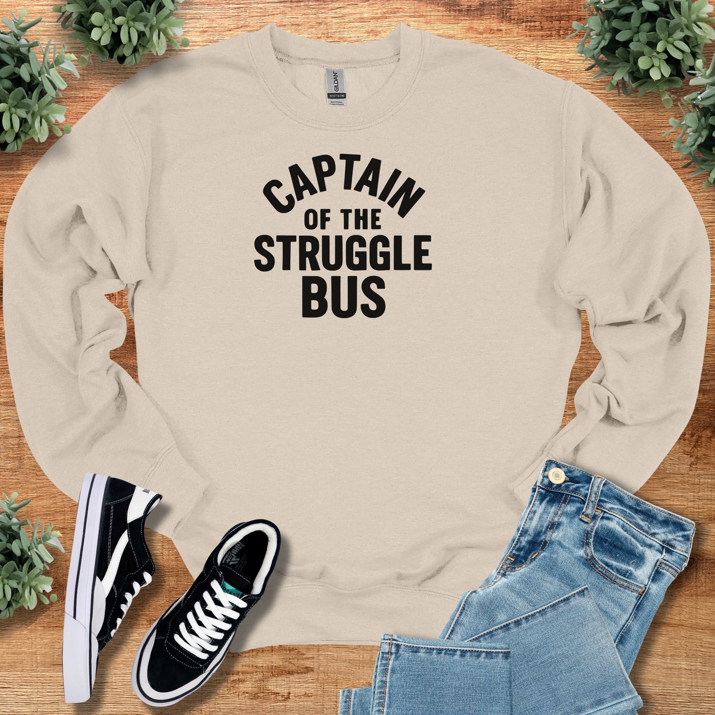Captain of the Struggle Bus - Sweatshirt