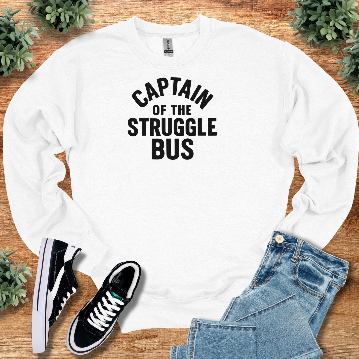 Captain of the Struggle Bus - Sweatshirt