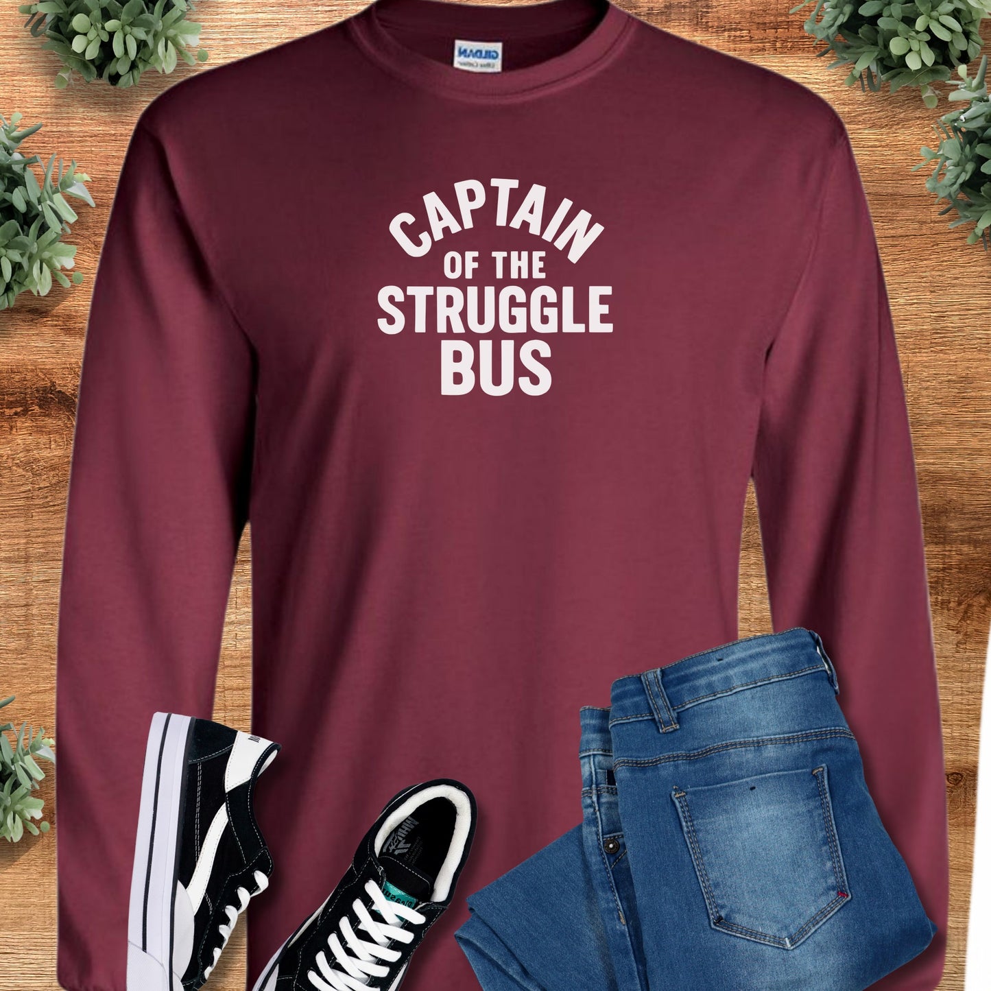 Captain of the Struggle Bus - Long Sleeve