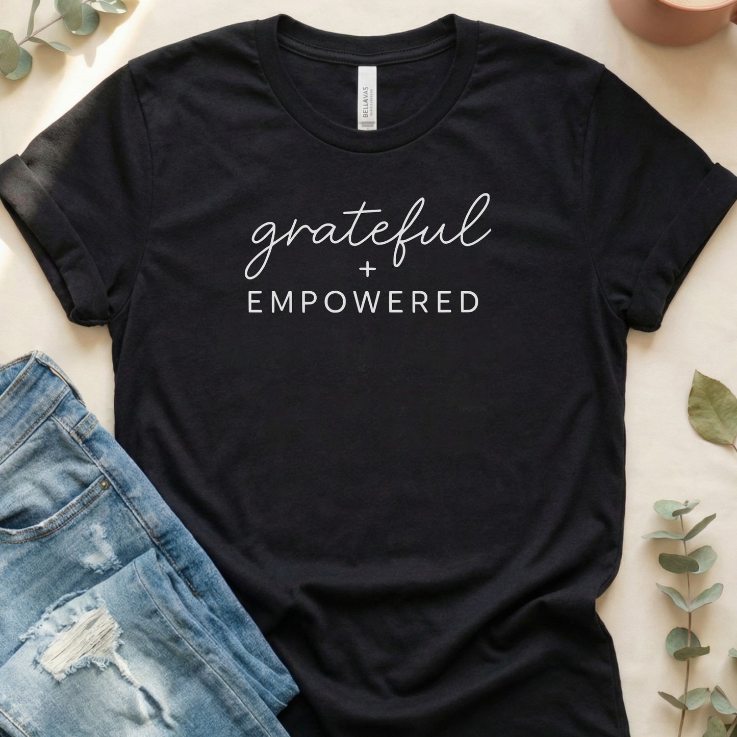 Grateful And Empowered Black Graphic Tee Shirt