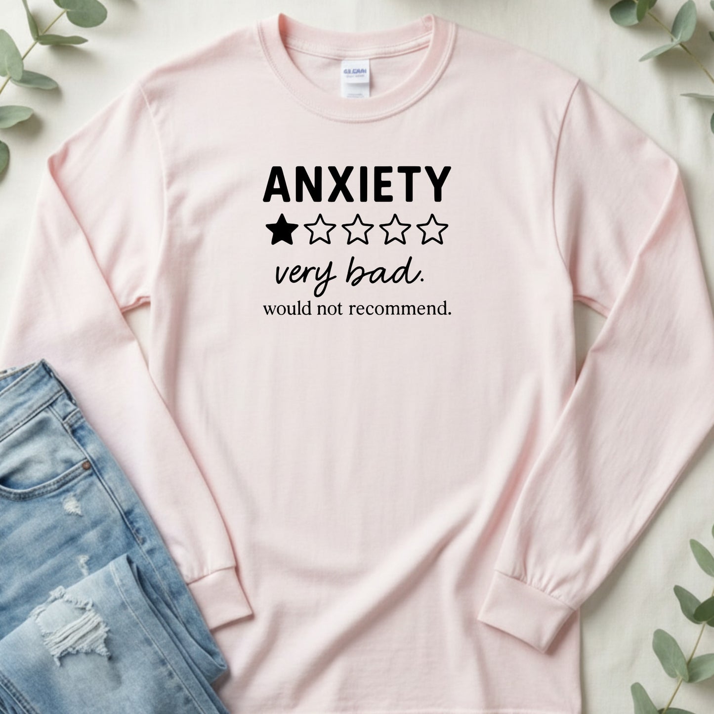 Anxiety Very Bad Would Not Recommend One Star Design Long Sleeve T-Shirt