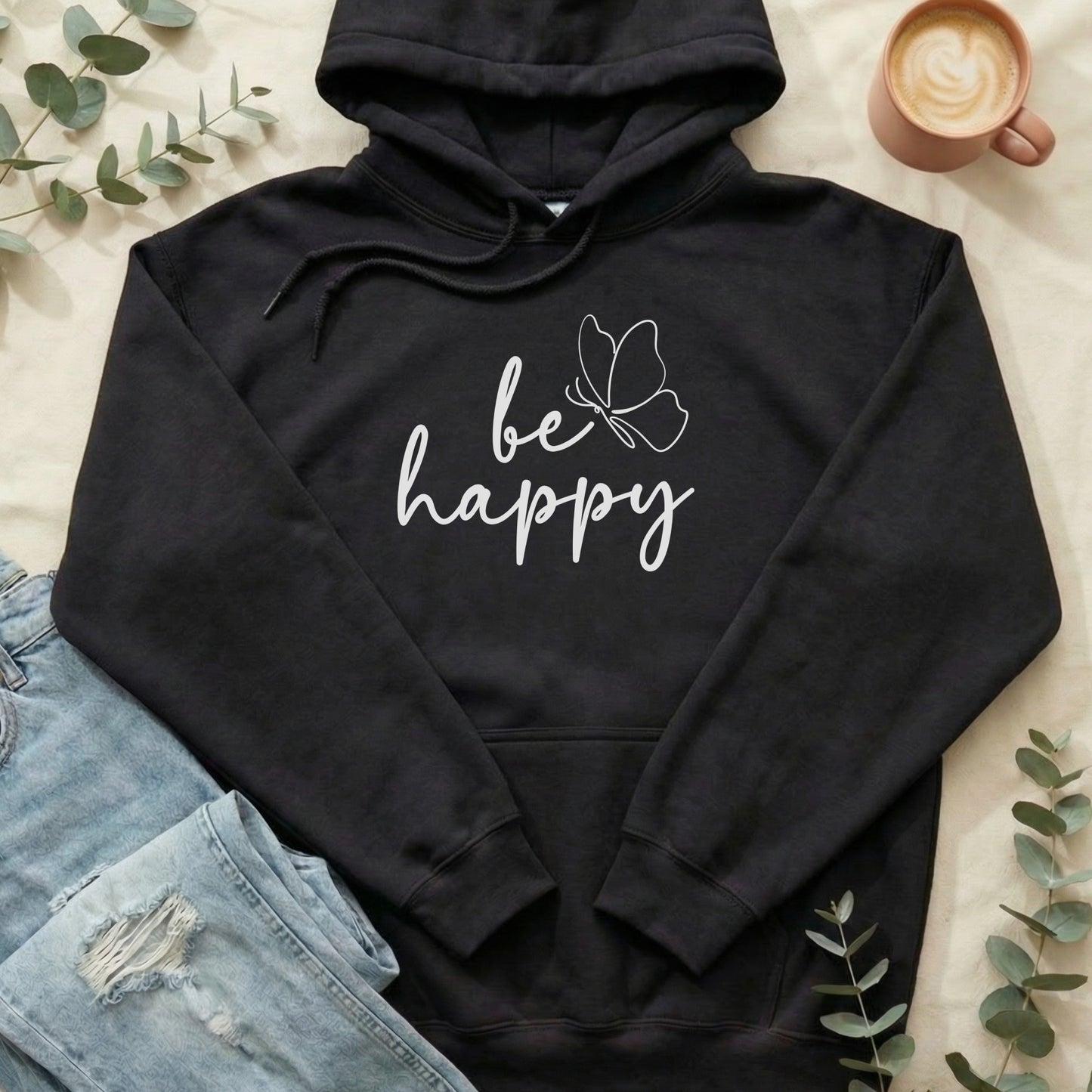 Inspirational Be Happy Butterfly Hoodie Sweatshirt