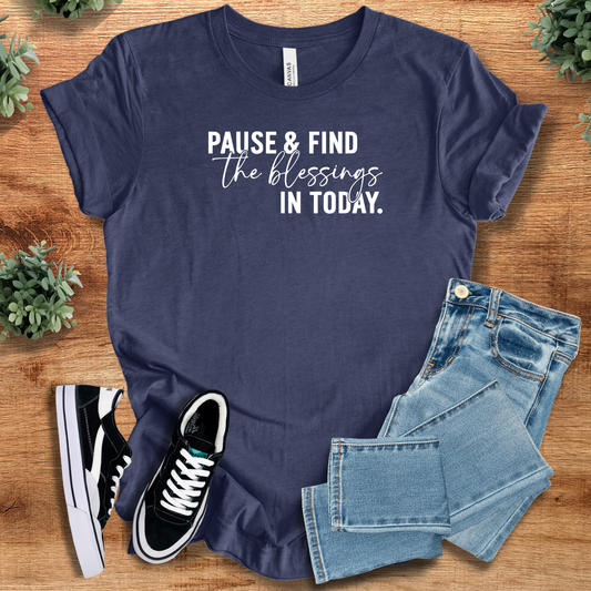 Mindfulness positive t-shirt in navy with 'Pause & Find the Blessings in Today' text, styled with jeans and sneakers for casual wear.