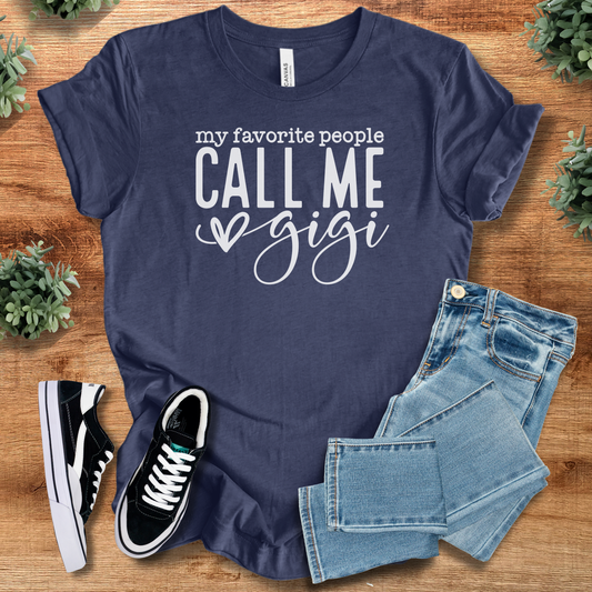My Favorite People Call me Gigi