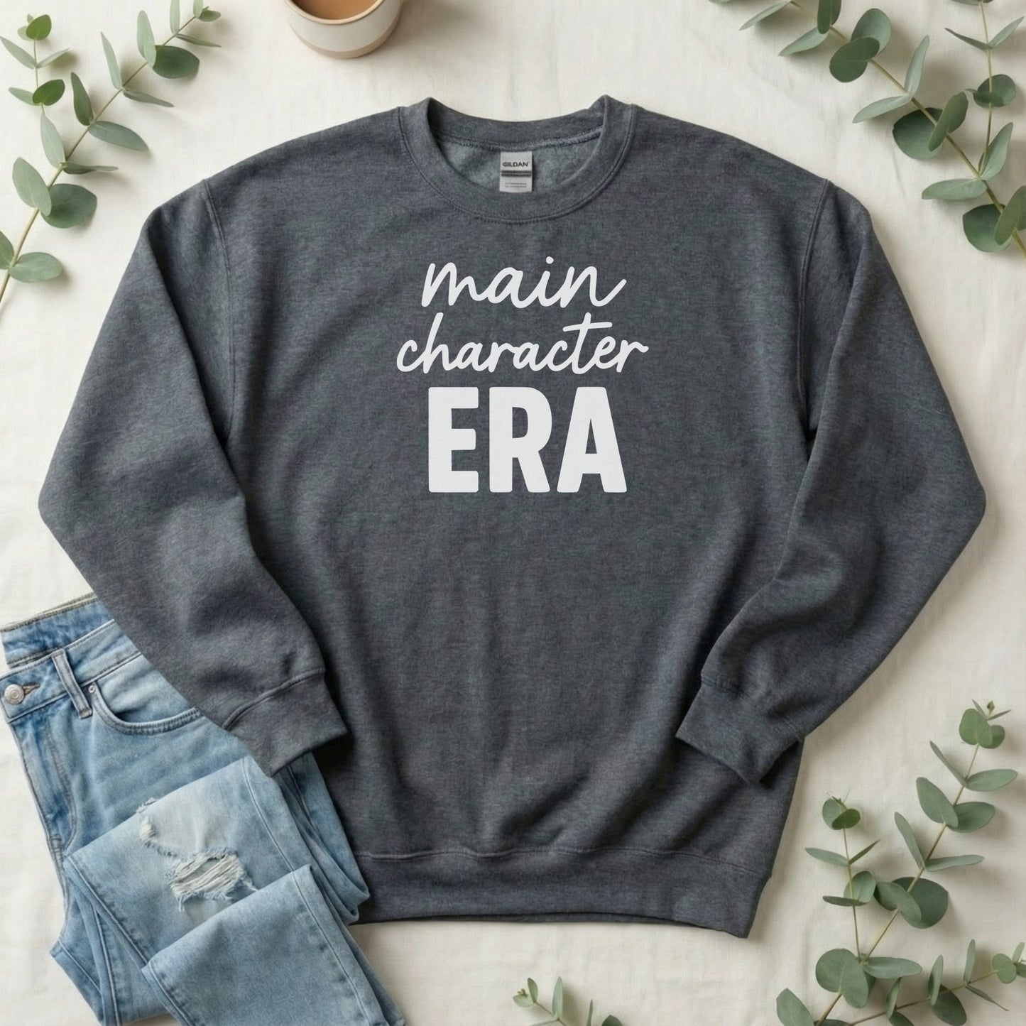 Main Character Era Sweatshirt | Mental Health Apparel
