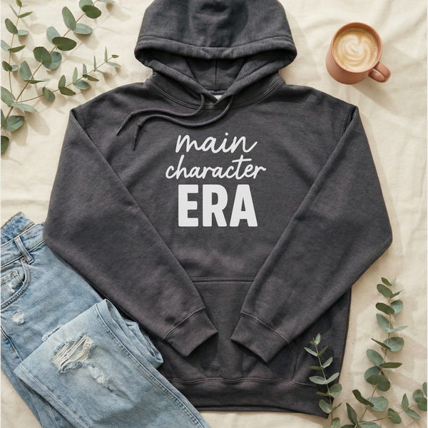 Main Character Era Hoodie | Mental Health Apparel