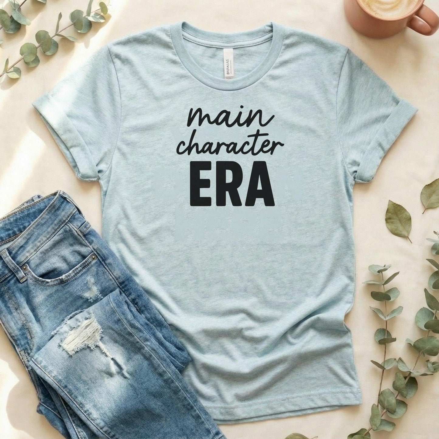 Main Character Era Shirt | Mental Health Apparel