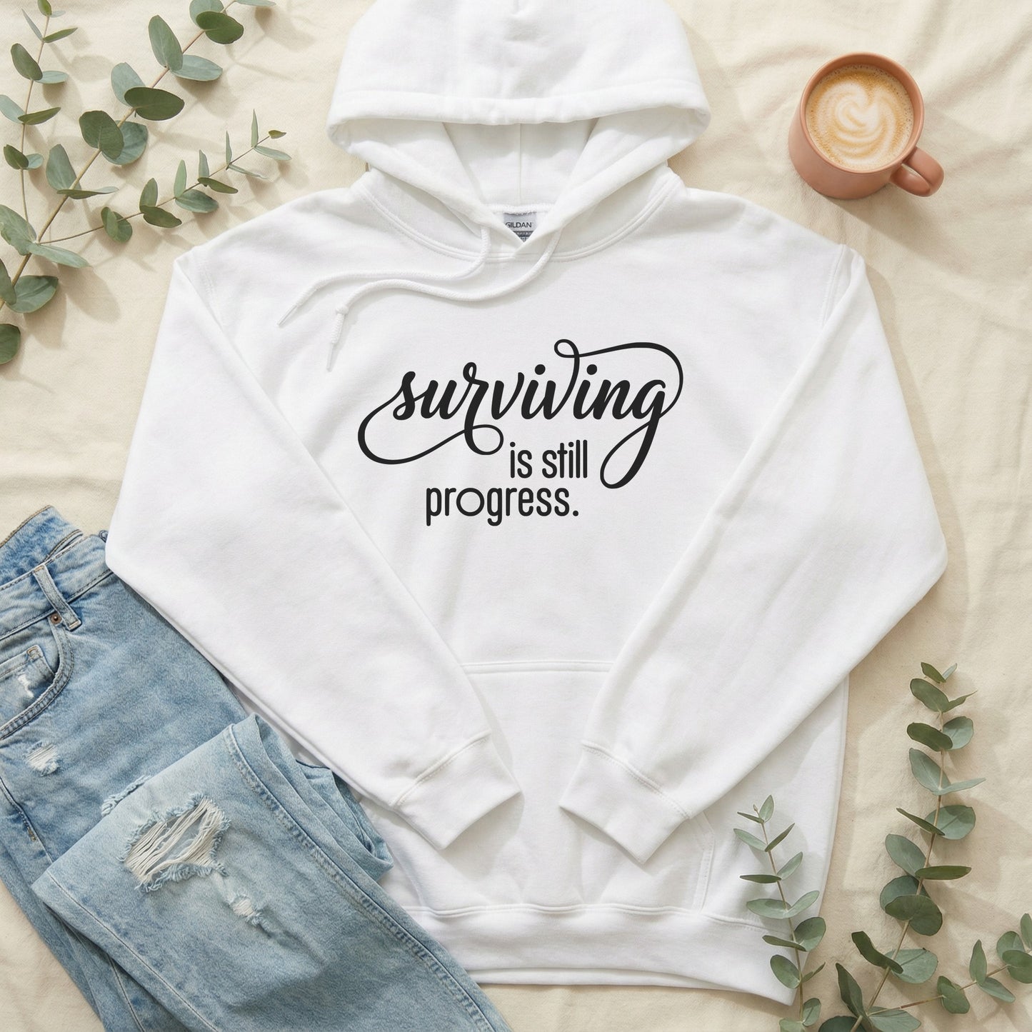 Surviving is Still Progress Hoodie | Mental Health Gift