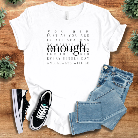 You are Enough Just as You Are