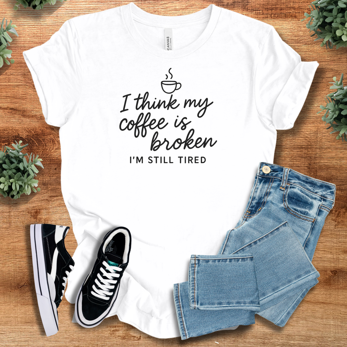I Think My Coffee Is Broken Shirt | Funny Bella Canvas Unisex Tee