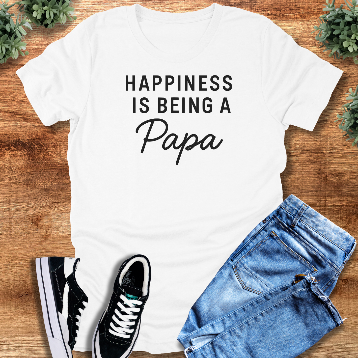 Happiness is Being a Papa Tee